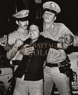 Letizia Battaglia: Anthology Letizia Battaglia: Anthology