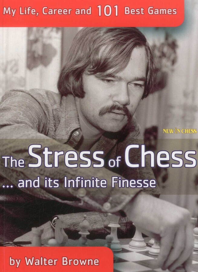 Stress of Chess