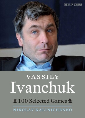 Vassily Ivanchuk Vassily Ivanchuk
