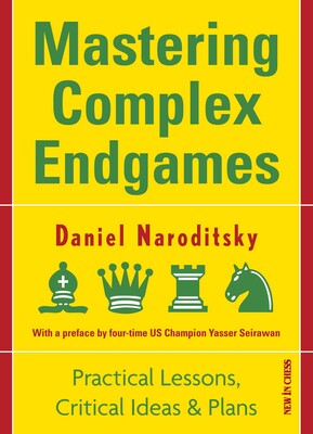 Mastering Complex Endgames Mastering Complex Endgames