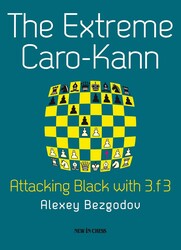 The Extreme Caro-Kann The Extreme Caro-Kann