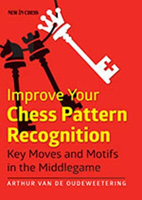 Improve Your Chess Pattern Recognition | Book by International