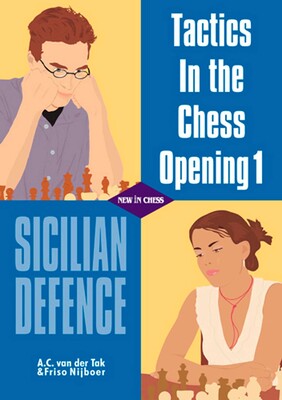 Tactics in the Chess Opening 1 Tactics in the Chess Opening 1