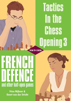 Tactics in the Chess Opening 3 Tactics in the Chess Opening 3