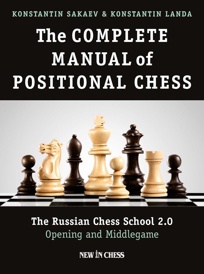 Complete Manual of Positional Chess