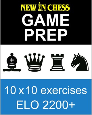 New In Chess Gameprep Elo 2200+ New In Chess Gameprep Elo 2200+