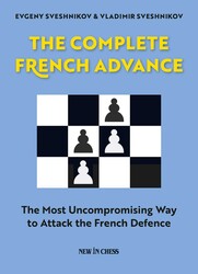 The Complete French Advance The Complete French Advance