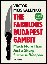 The Fabulous Budapest Gambit The Fabulous Budapest Gambit