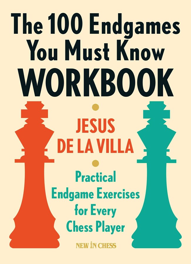 100 Endgames You Must Know Workbook