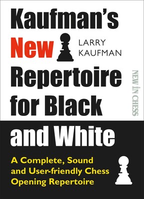 Kaufman's New Repertoire for Black and White Kaufman's New Repertoire for Black and White