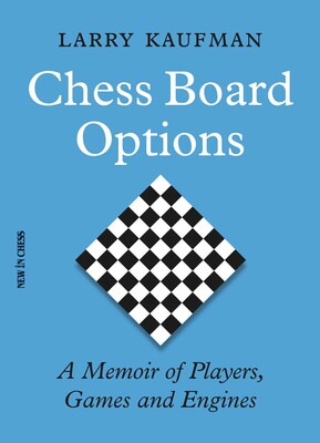 Chess Board Options Chess Board Options