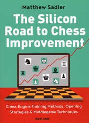 The Silicon Road to Chess Improvement The Silicon Road to Chess Improvement