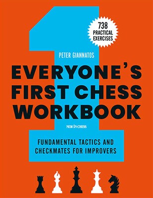 Everyone's First Chess Workbook Everyone's First Chess Workbook