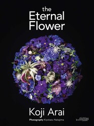 The Eternal Flower | Book by Koji Arai | Official Publisher Page