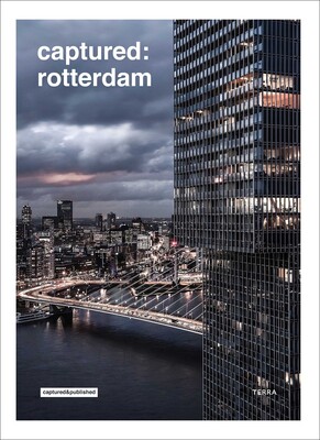 Captured: Rotterdam Captured: Rotterdam