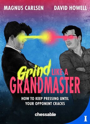 Grind Like a Grandmaster Grind Like a Grandmaster