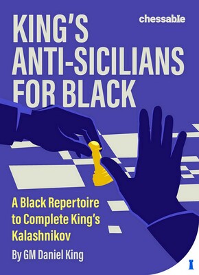 King's Anti-Sicilians for Black King's Anti-Sicilians for Black