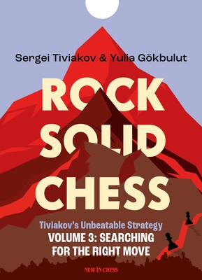 Rock Solid Chess Volume 3 Rock Solid Chess Volume 3