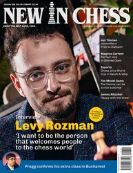New In Chess Magazine 2025/4 New In Chess Magazine 2025/4