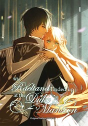 Why Raeliana Ended Up at the Duke's Mansion Volume 1 Why Raeliana Ended Up at the Duke's Mansion Volume 1