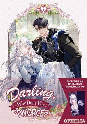 Darling, Why Don't We Divorce? Volume 1: Limited Edition With Bookmark of Ophelia Lizen Darling, Why Don't We Divorce? Volume 1: Limited Edition With Bookmark of Ophelia Lizen