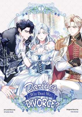 Darling, Why Don't We Divorce? Volume 2 Darling, Why Don't We Divorce? Volume 2