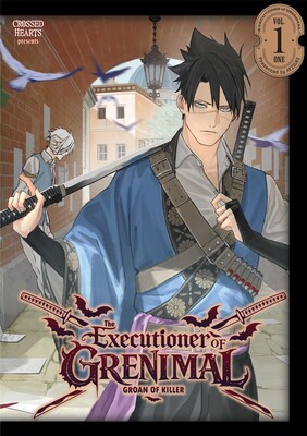 The Executioner of Grenimal Volume 1 The Executioner of Grenimal Volume 1
