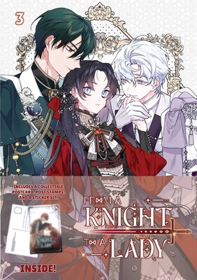 From a Knight to a Lady Volume 3:  Limited Edition with Postcard and Sticker Set