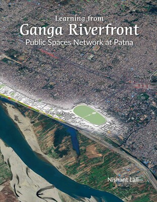Learning from Ganga Riverfront