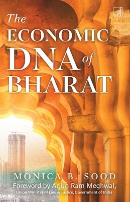 The Economic DNA of Bharat The Economic DNA of Bharat