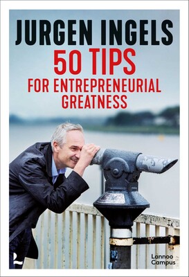 50 Tips for Entrepreneurial Greatness 50 Tips for Entrepreneurial Greatness