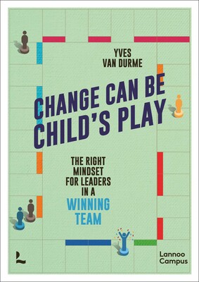 Change Can Be Child's Play Change Can Be Child's Play