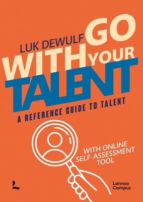 Go With Your Talent Go With Your Talent