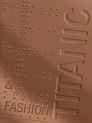 Titanic & Fashion