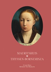 Thyssen-Bornemisza & Mauritshuis Thyssen-Bornemisza & Mauritshuis