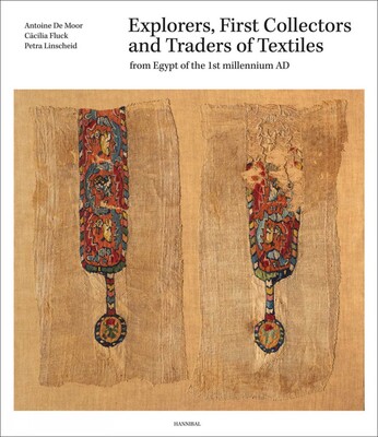 Explorers, First Collectors and Traders of Textiles Explorers, First Collectors and Traders of Textiles
