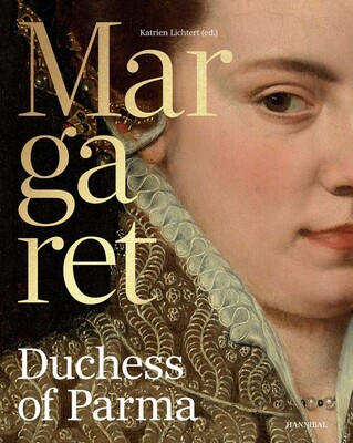 Margaret, Duchess of Parma Margaret, Duchess of Parma