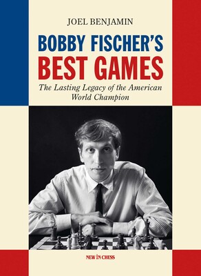 Bobby Fischer's Best Games Bobby Fischer's Best Games