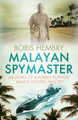 Malayan Spymaster Malayan Spymaster