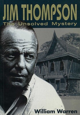 Jim Thompson:The Unsolved Myst Jim Thompson:The Unsolved Myst