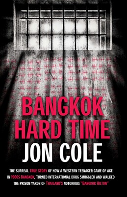 Bangkok Hard Time Bangkok Hard Time