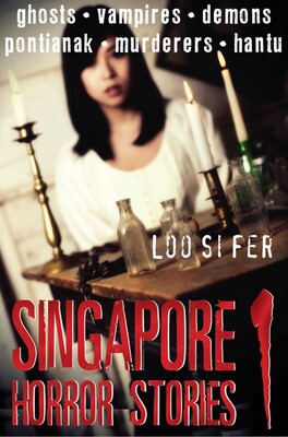 Singapore Horror Stories Singapore Horror Stories