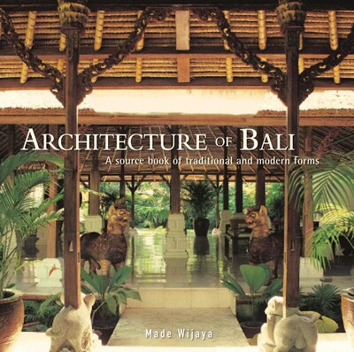 Architecture of Bali Architecture of Bali