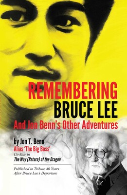 Remembering Bruce Lee Remembering Bruce Lee