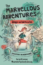 The Marvellous Adventures of Maggie and Methuselah The Marvellous Adventures of Maggie and Methuselah