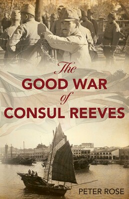Good War of Consul Reeves Good War of Consul Reeves