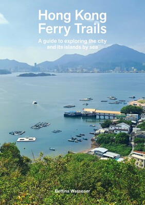 Hong Kong Ferry Trails Hong Kong Ferry Trails