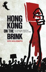 Hong Kong on the Brink | Book by Syd Goldsmith | Official