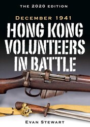 Hong Kong Volunteers in Battle Hong Kong Volunteers in Battle