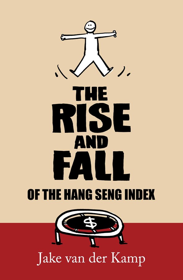 Rise and Fall of the Hang Seng Index
